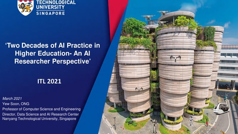 Thumbnail for entry Keynote3: Two Decades of AI Practice in Higher Education-A Personal Perspective - Prof. Ong Yew Soon (NTU/DSAIR)