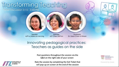 Thumbnail for entry Panel Discussion 2.1: Innovating pedagogical practices: Teachers as guides on the side
