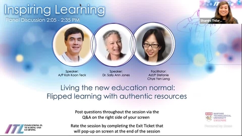 Thumbnail for entry Panel Discussion 1.2 : Living the new education normal: Flipped learning with authentic resources